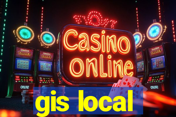 gis local